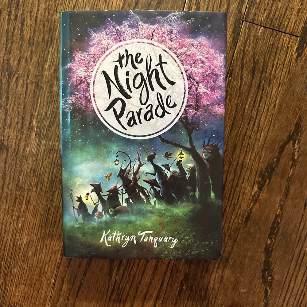 The night parade book kathryn tanguary